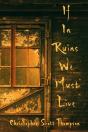If In Ruins We Must Live - Preview
