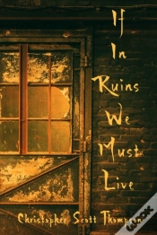 Capa do artigo If In Ruins We Must Live