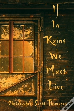 Capa do artigo If In Ruins We Must Live