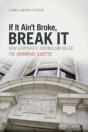If It Ain'T Broke, Break It - Preview