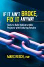 If It Ain'T Broke, Fix It Anyway - Preview