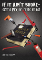 If It Ain'T Broke, Let'S Fix It Till It Is - Preview