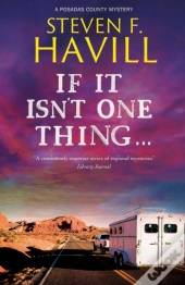 If It Isn'T One Thing . . .