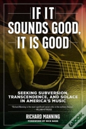 If It Sounds Good, It Is Good