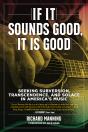 If It Sounds Good, It Is Good - Preview