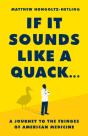 If It Sounds Like A Quack... - Preview