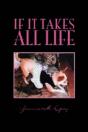 If It Takes All Life - Preview