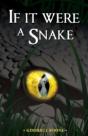 If It Were A Snake - Preview