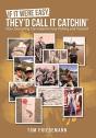 If It Were Easy, They'D Call It Catchin' - Preview