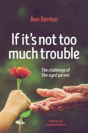 If It'S Not Too Much Trouble - 2nd Ed. - Preview