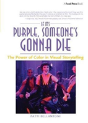 If It'S Purple, Someone'S Gonna Die - Preview