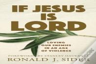 If Jesus Is Lord