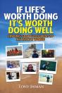 If Life'S Worth Doing, It'S Worth Doing Well - Preview