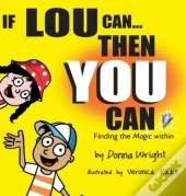 If Lou Can You Can