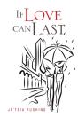 If Love Can Last - Preview
