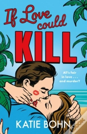 Capa do artigo If Love Could Kill
