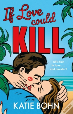 Capa do artigo If Love Could Kill