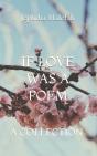 If Love Was A Poem - Preview