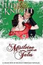 If Mistletoe Could Tell Tales - Preview