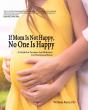 If Mom Is Not Happy, No One Is Happy - Preview
