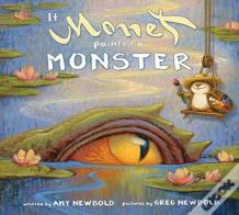 If Monet Painted A Monster