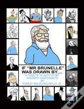 If Mr. Brunelle Were Drawn By...