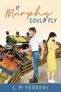 If Murphy Could Fly - Preview