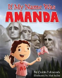 If My Name Was Amanda - Preview
