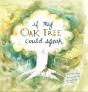 If My Oak Tree Could Speak - Preview