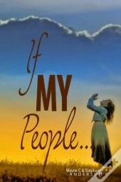 If My People . . .