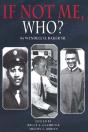 If Not Me, Who? - Preview