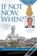 If Not Now, When?