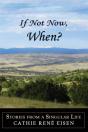 If Not Now, When? - Preview