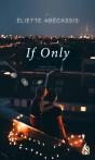 If Only - Preview