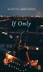 If Only - Preview