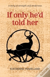 If Only He'D Told Her