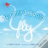 If Only I Could Fly