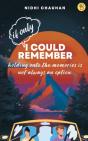 If Only I Could Remember - Preview