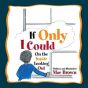 If Only I Could - Preview