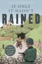 If Only It Hadn'T Rained - Preview