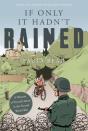 If Only It Hadn'T Rained - Preview