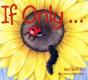 If Only - Preview