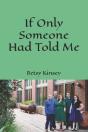 If Only Someone Had Told Me - Preview