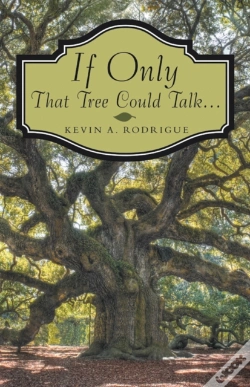 Capa do artigo If Only That Tree Could Talk ...