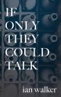 If Only They Could Talk - Preview