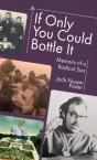 If Only You Could Bottle It - Preview