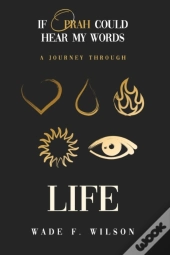 If Oprah Could Hear My Words: A Journey