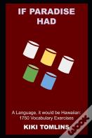 If Paradise Had A Language, It Would Be Hawaiian