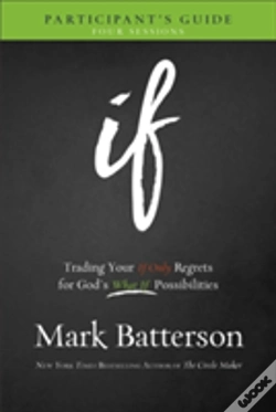 Capa do artigo If Participant`S Guide Â€“ Trading Your If Only Regrets For God`S What If Possibilities