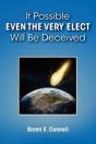 If Possible Even The Very Elect Will Be Deceived - Preview